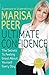 Ultimate Confidence: The Secrets to Feeling Great About Yourself Every Day