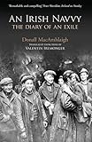 An Irish Navvy: The Diary of an Exile by 