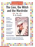 Literature Guide: The Lion, the Witch, and the Wardrobe  (Grades 4-8)