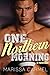 One Northern Morning (A Novella) (Southern Nights Novella Series #2)