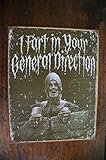Monty Python And The Holy Grail I Fart in Your General Direction Distressed Tin Sign , 13x16