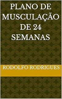Livro Plano de musculação de 24 semanas