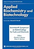 Seventeenth Symposium on Biotechnology for Fuels and Chemicals, , 0896034747