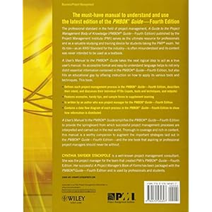 A User's Manual to the PMBOK Guide