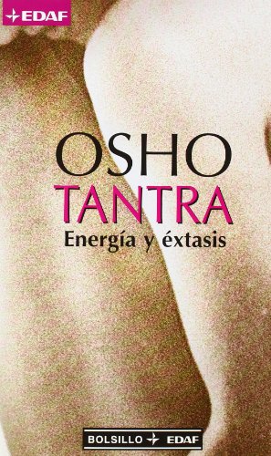 542: TANTRA ENERGIA Y EXTASIS (bolsillo / Pocket) (Spanish Edition)