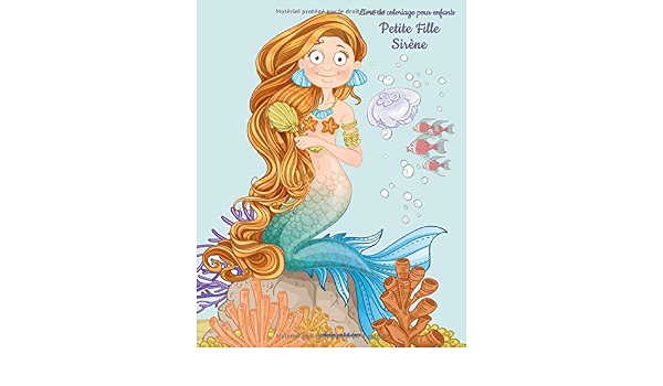 Livre De Coloriage Pour Enfants Petite Fille Sirene French Edition Snels Nick Amazon Com Books