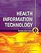Health Information Technology - E-Book