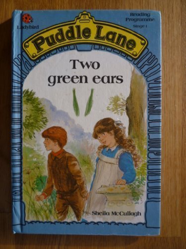 Two Green Ears (Puddle Lane)
