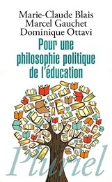 Pour une philosophie politique de l'éducation