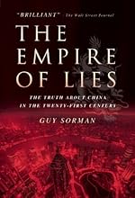 Empire of Lies: The Truth about China in the Twenty-First Century