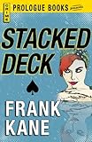 Stacked Deck (Prologue Books)