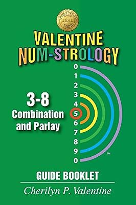 Valentine Num-Strology: 3-8 Combination and Parlay Guide Booklet