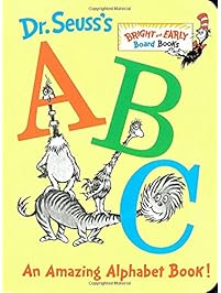 Dr. Seuss's ABC: An Amazing Alphabet Book!