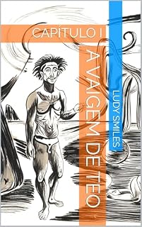 Livro A VAIGEM DE TEO: CAPÍTULO I