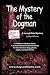 The Mystery of the Dogman: A Story of Adventure and Friendship for Kids Who Love Dogs, Ghosts, Angels and Best Friends - a Jenny & Pete Mystery