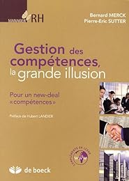 Gestion des compétences, la grande illusion