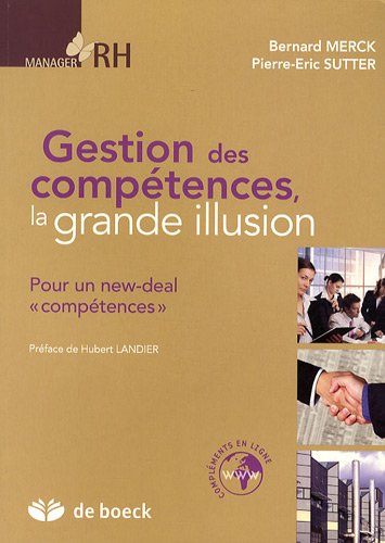 Gestion des compétences, la grande illusion