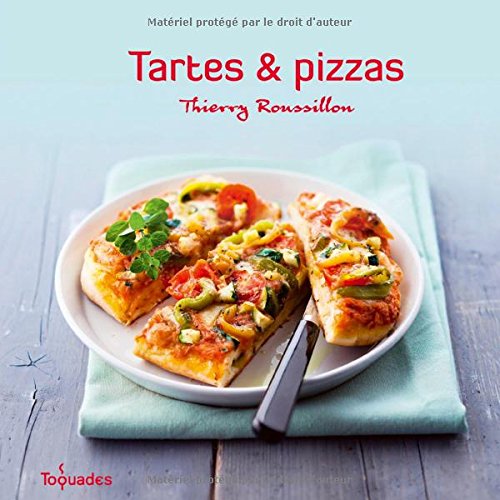 Tartes & pizzas