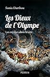 Les dieux de l'Olympe (French Edition) by 