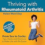 Thriving with Rheumatoid Arthritis: From Sex to