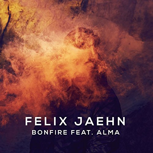 Felix Jaehn - Bonfire - Zortam Music