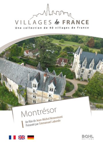 Villages De France Volume 4 : Montrésor