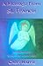 A Message From St. Francis: An Ancient Mystic Speaks To The Modern World by Cheri Harris