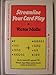 Streamline Your Card Play by 