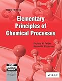 Elementary Principles of Chemical Processes (3rd Edition) [Paperback]