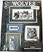 Wolves (A Pegasus Originals Cross Stitch Pattern Book, Book 191) by 