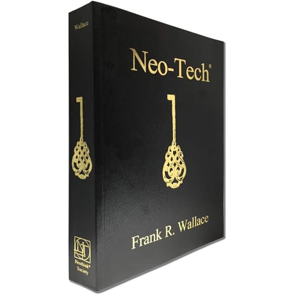 The Dr. Frank R. Wallace Collection (Writings Between The Neo-Tech