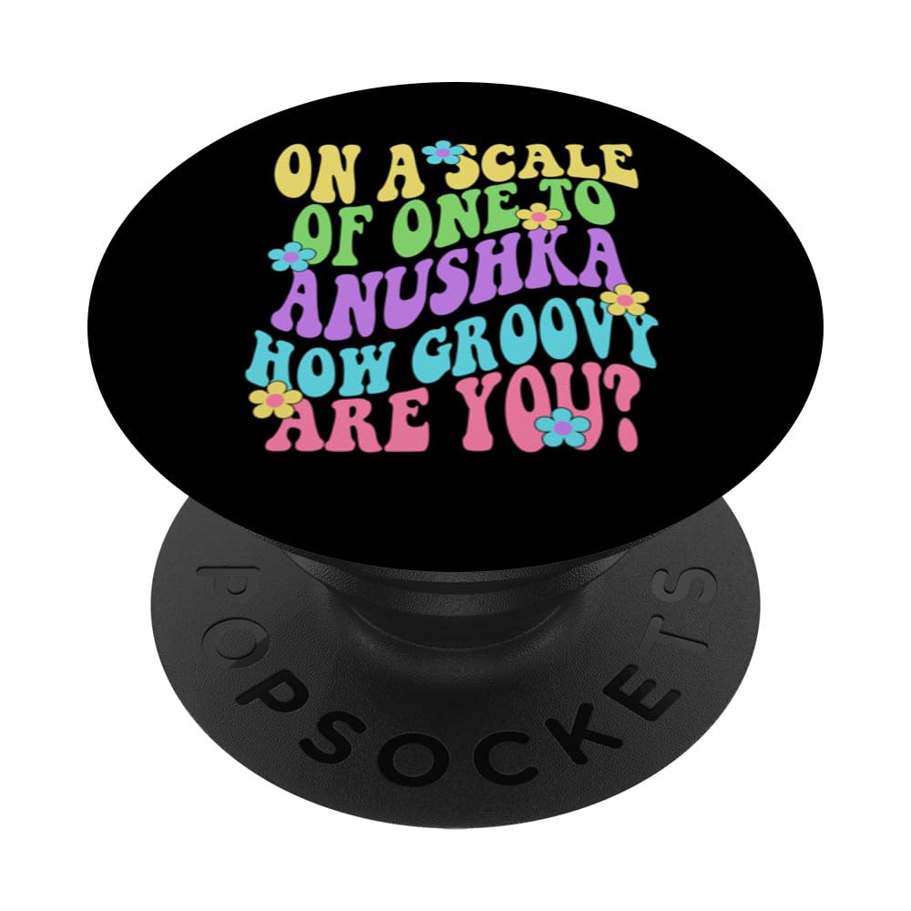 ANUSHKA Cute Retro Girls Groovy ANUSHKA Personalized Name PopSockets Swappable PopGrip