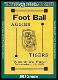 Colorado State Rams 2013 Vintage Football Calendar by 