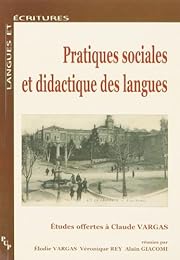 Pratiques sociales et didactique des langues