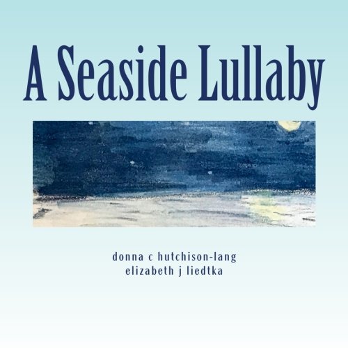A Seaside Lullaby