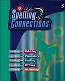 Zaner Bloser Spelling Connections Grade 5