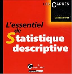 L' essentiel de la statistique descriptive