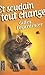 Et soudain tout change (French Edition)