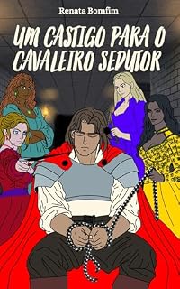 Livro Um castigo para o cavaleiro sedutor (Império Dhôn)
