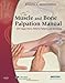 The Muscle and Bone Palpation Manual with Trigger Points, Referral Patterns and Stretching