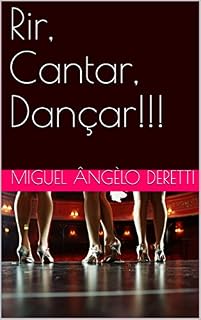 Livro Rir, Cantar, Dançar!!!