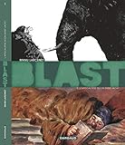 Blast, Tome 2 : L'apocalypse selon Saint-Jacky by