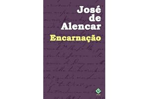 Encarnação: Texto Integral (Edição Definitiva) (Portuguese Edition)