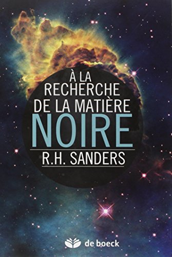 À la recherche de la matière noire