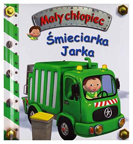 Smieciarka Jarka. Maly chlopiec