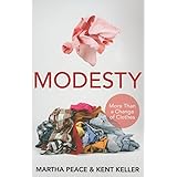 Modesty: More Than a Change of Clothes