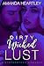 Dirty Wicked Lust: A Stepbrother Romance