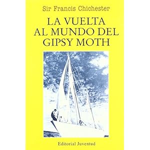 La Vuelta Al Mundo del Gipsy Moth (Spanish Edition)