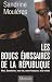 Les boucs émissaires de la République : Moi, Sandrine, ma vie, mon histoire, ma vérité - Sandrine Moulères