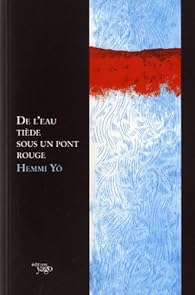 Book's Cover ofDe l'eau tiède sous un pont rouge